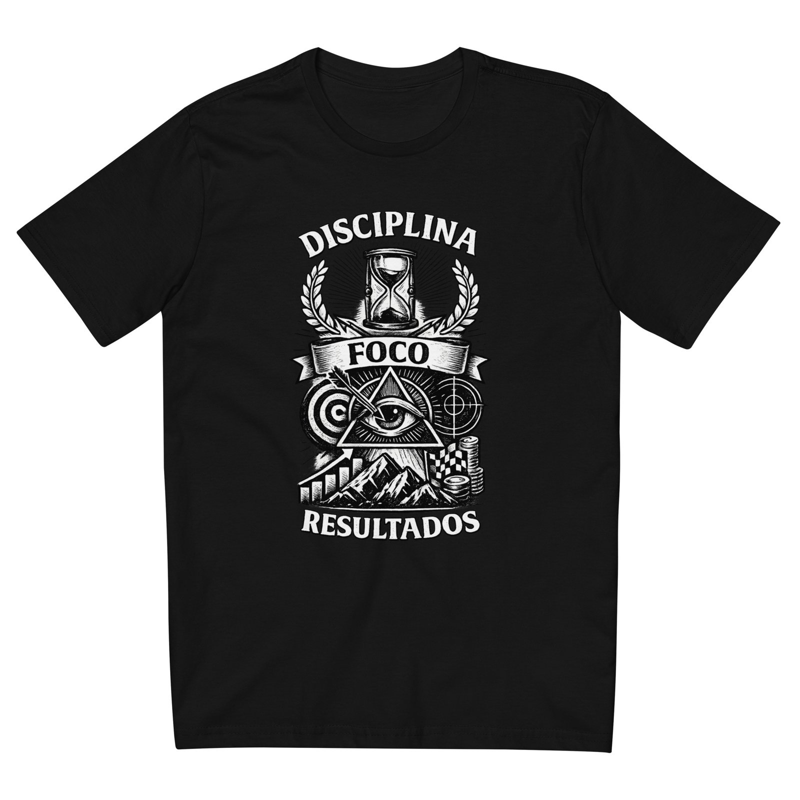 Camiseta Disciplina, Foco e Resultados